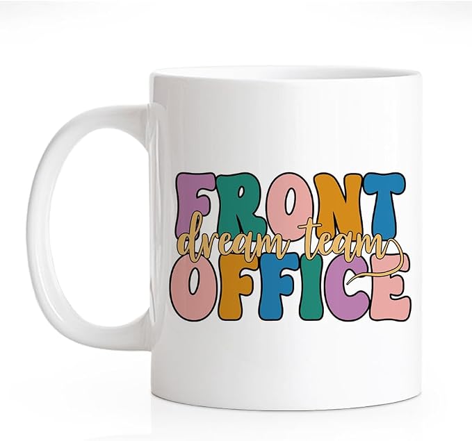 RZHV Front Office Dream Team 11 Oz Novelty Mug, Funny Offices Ceramic Mug by RZHV