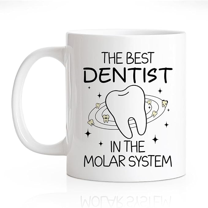 RZHV The Best Dentist, In The Molar System Funny Coffee Mug, Thank You Present by RZHV