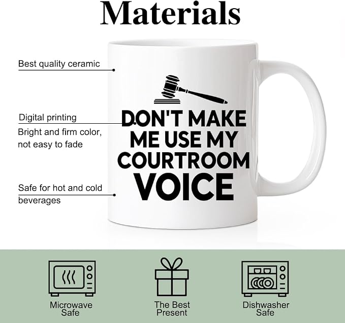 RZHV Don't Make Me Use My Courtroom Voice 11 Oz Novelty Mug, Funny Gavel Coffee - Image 3