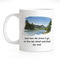 RZHV And Into The Forest I Go To Lose My Mind And Find My Soul 11 Oz Novelty Mug by RZHV