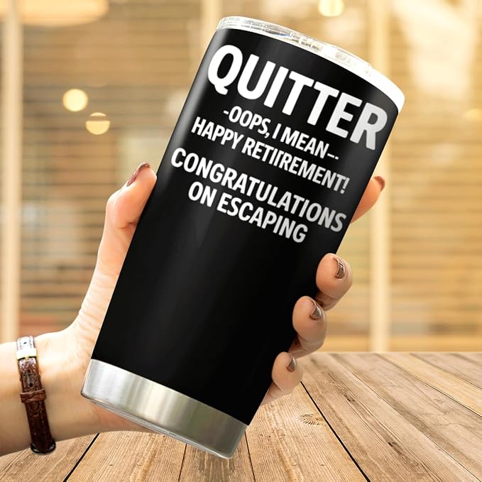 CUBICER Funny Quitter Happy Retirement Congratulations On Escaping Design 20 Oz - Image 4
