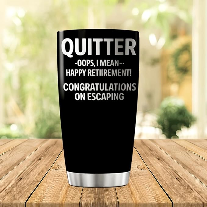 CUBICER Funny Quitter Happy Retirement Congratulations On Escaping Design 20 Oz - Image 3