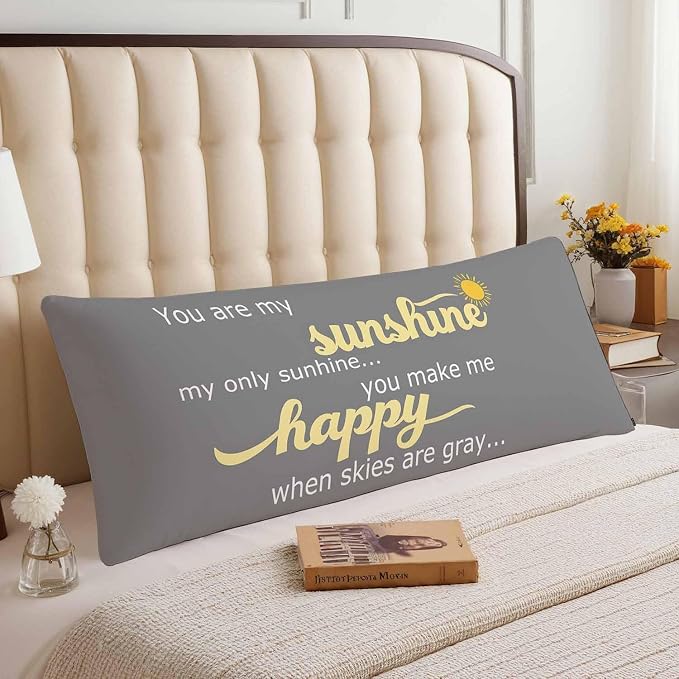 Decorative Body Pillow Covers 20x54inch Motivational Quote, You are My Sunshine - Image 3