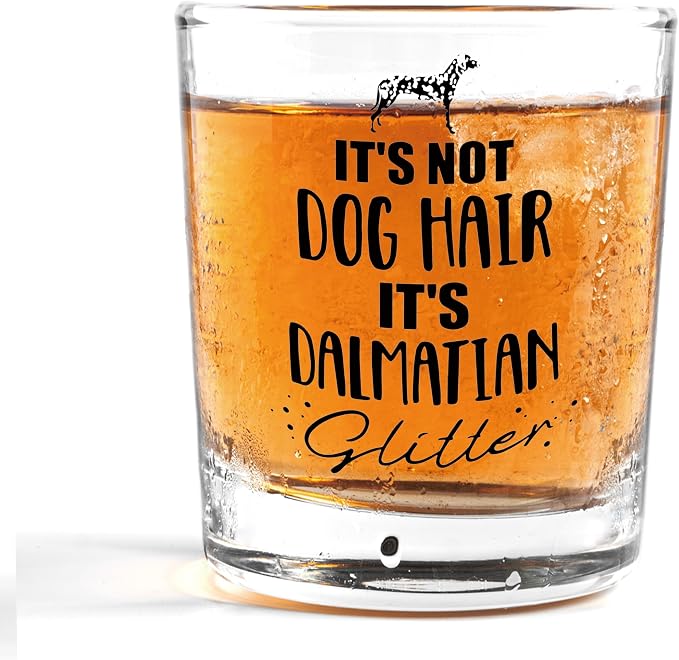 Nogrit Dalmatian Gifts, Whiskey Glasses 10 oz, Dog Lovers Gifts, Funny It's Not by Nogrit